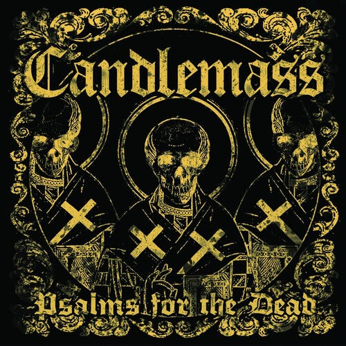 Candlemass: Psalms for the Dead