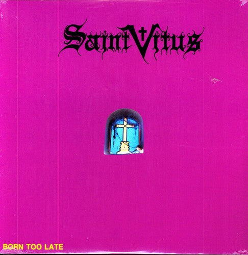 Saint Vitus: Born Too Late