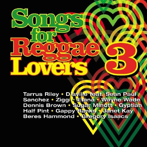 Songs for Reggae Lovers 3 / Various: Songs For Reggae Lovers, Vol. 3