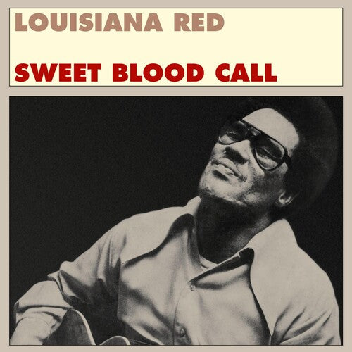 Louisiana Red: Sweet Blood Call