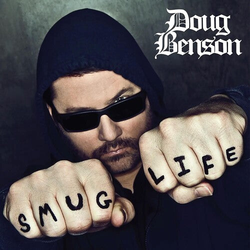Benson, Doug: Smug Life