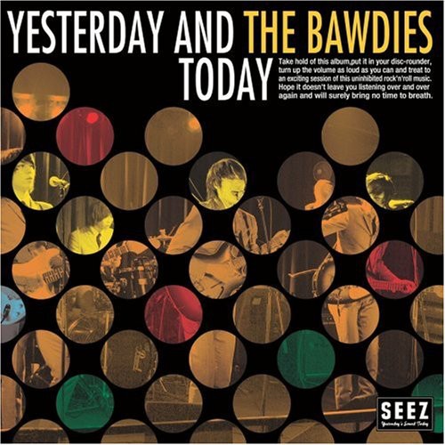 Bawdies: Yesterday & Today