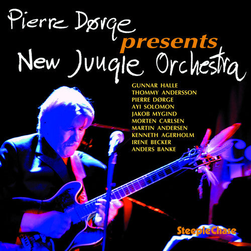 Dorge, Pierre / Njo: Pierre Dorge and NJO