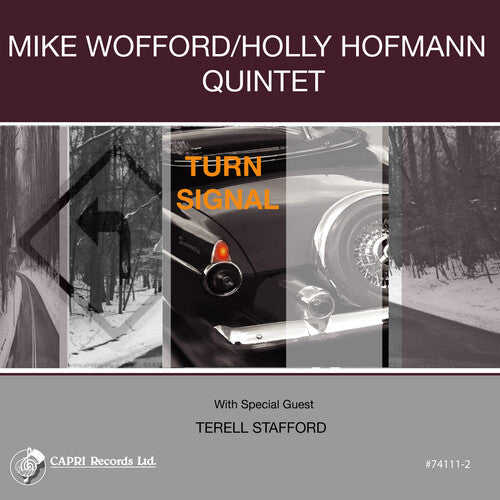 Wofford, Mike / Hofmann, Holly: Turn Signal