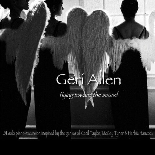 Allen, Geri: Flying Toward the Sound