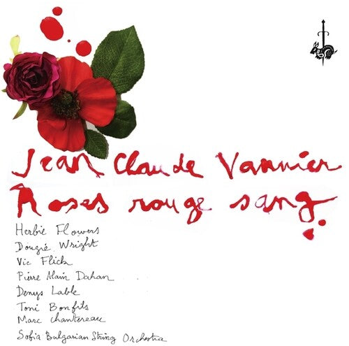 Vannier, Jean-Claude: Roses Rouge Sang