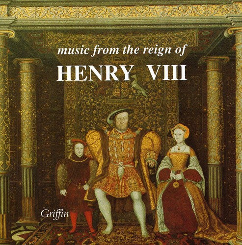 Senfl / Fevin / Trinity Baroque / Forbury Consort: Music from the Reign of Henry Viii