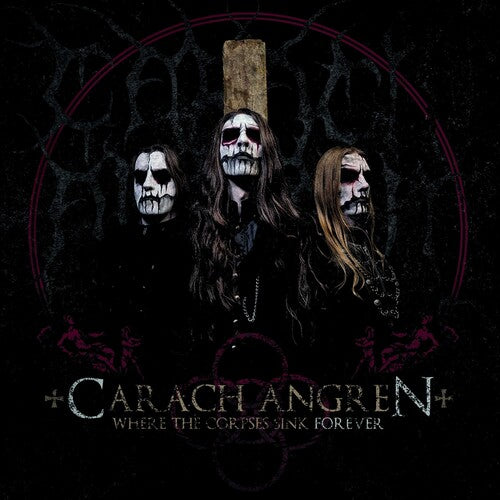 Carach Angren: Where the Corpses Sink Forever