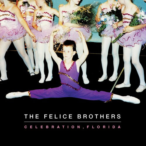 Felice Brothers: Celebration, Florida