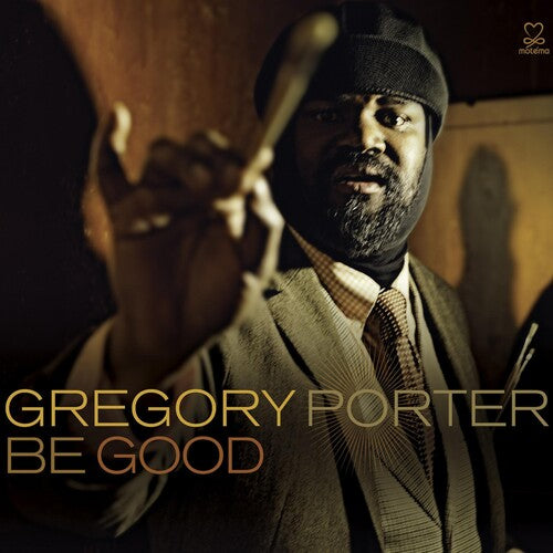 Porter, Gregory: Be Good