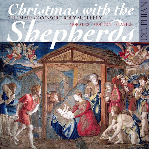 McCleery / Marian Consort: Christmas with the Shepherds