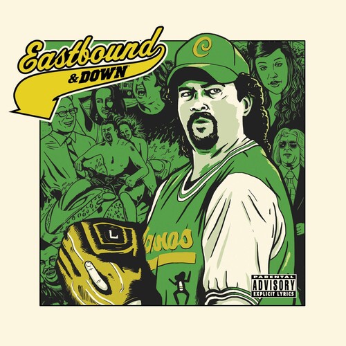 Eastbound & Down / O.S.T.: Eastbound & Down (Original Soundtrack)