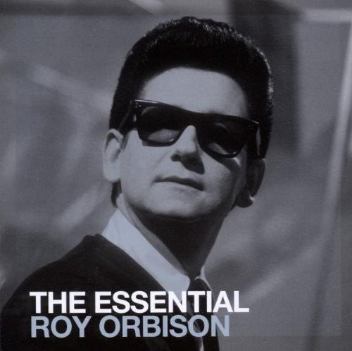 Orbison, Roy: Essential Roy Orbison