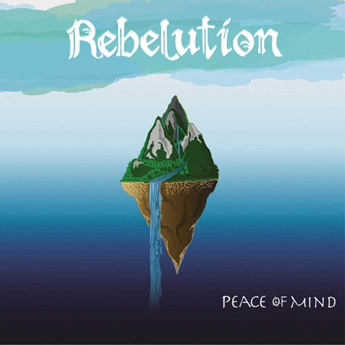 Rebelution: Peace of Mind