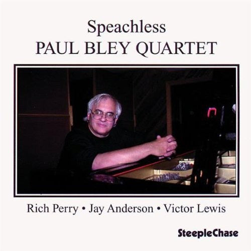 Bley, Paul: Speachless