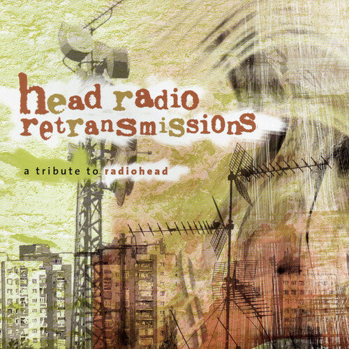 Head Radio Retransmissions: Tribute to / Various: Head Radio Retransmissions: Tribute To Radiohead (Various Artists)