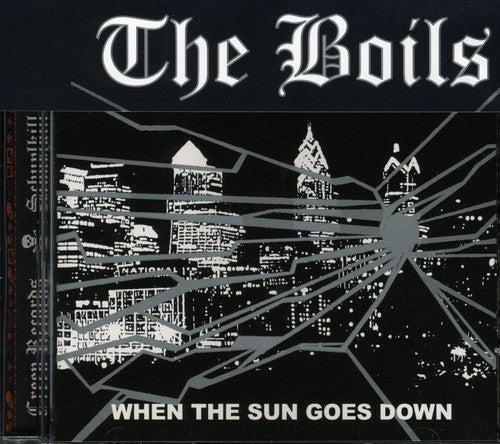 Boils: When the Sun Goes Down EP Redux