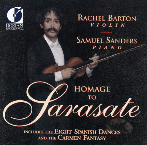 Barton, Rachel / Sanders, Samuel: Homage to Sarasate