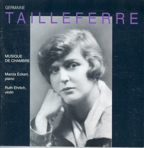 Eckert / Ehrlich: Music of the Tailleferre