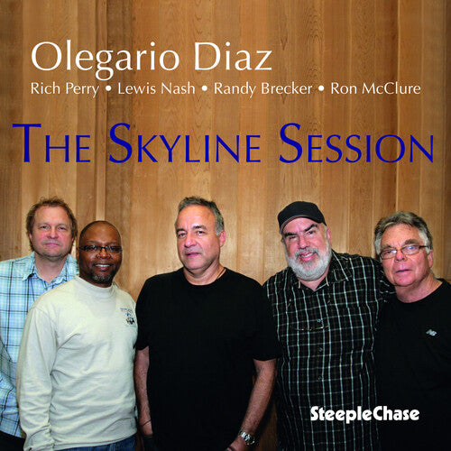 Diaz, Olegario: The Skyline Session