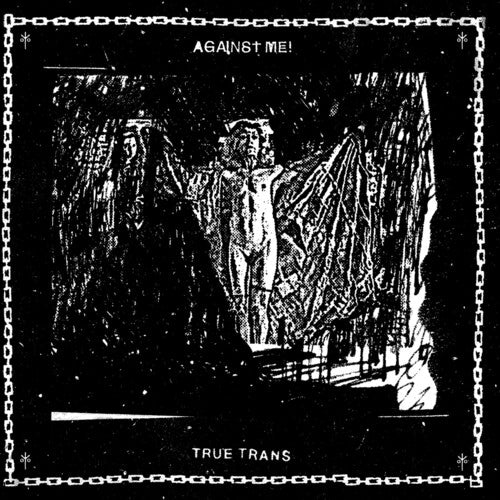 Against Me: True Trans Soul Rebel