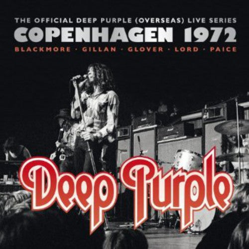 Deep Purple: Live In Copenhagen 1972