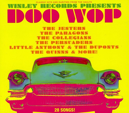 Winley Records Classics: Doo Wop