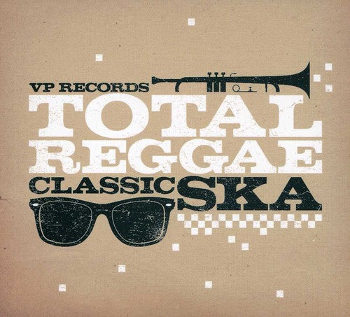 Total Reggae: Classic Ska / Various: Total Reggae: Classic Ska