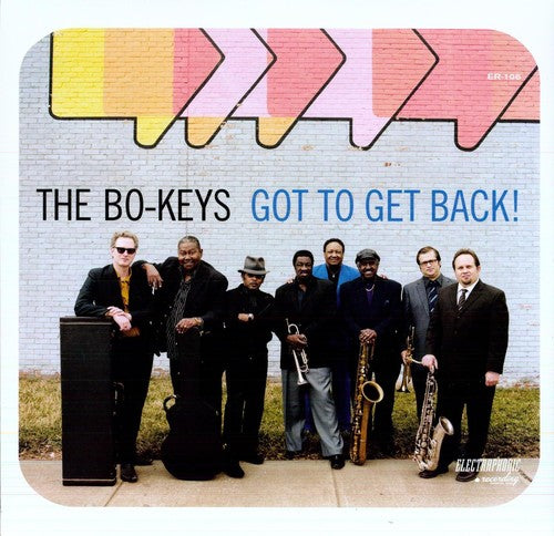 Bo-Keys: Got to Get Back!