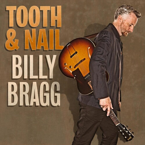 Bragg, Billy: Tooth and Nail