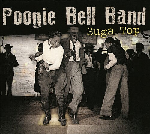 Poogie Bell Band: Suga Top