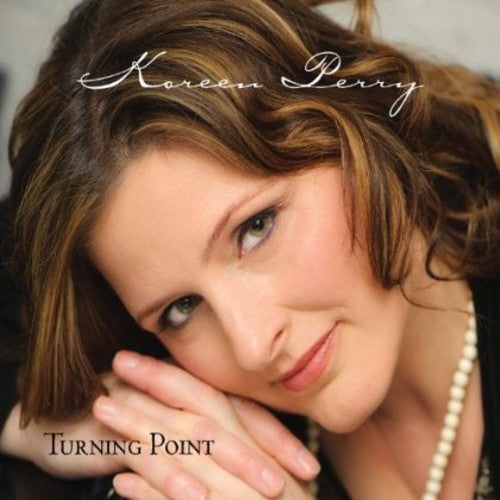 Perry, Koreen: Turning Point