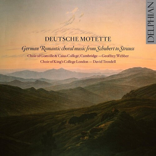 Schubert / Strauss / Webber / Trendell: Deutsche Motette