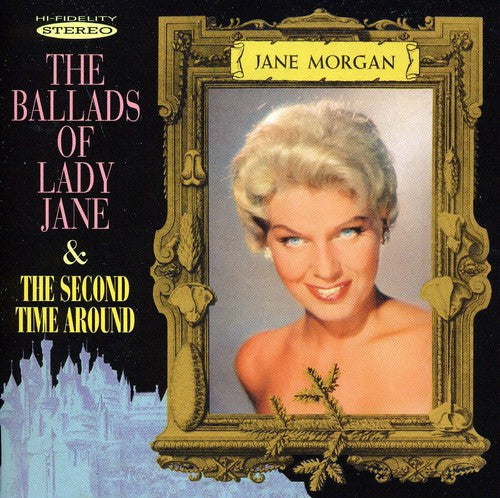 Morgan, Jane: Ballads Of Lady Jane & The Second Time Around