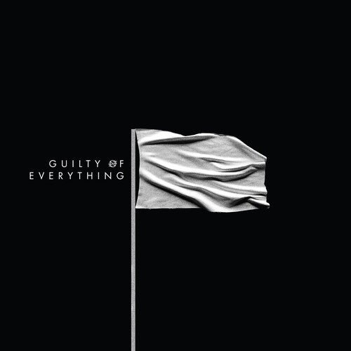 Nothing: Guilty of Everything