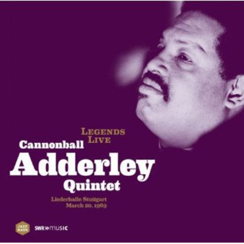 Adderley, Cannonball: Legends Live: Cannonball Adderley Quintet