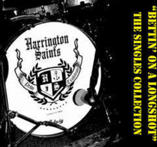 Harrington Saints: Bettin' On A Longshot