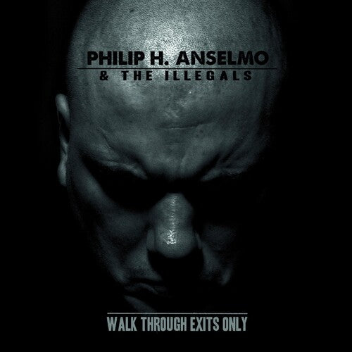 Anselmo, Philip H: Walk Through Exits Only