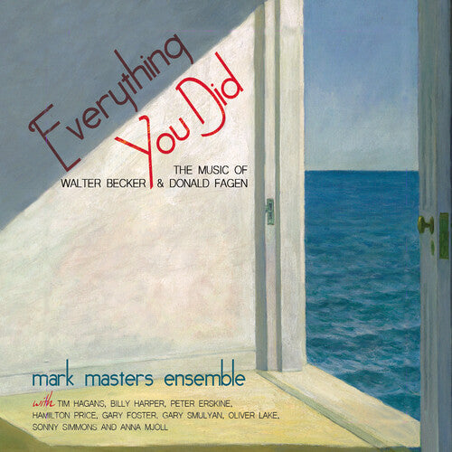 Masters, Mark: Everything You Did: The Music Of Walter Becker and Donald Fagen