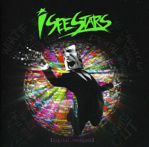 I See Stars: Digital Renegade