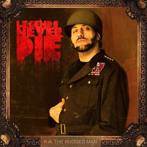 R.a. Rugged Man: Legends Never Die