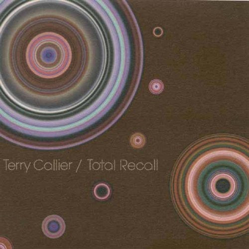 Callier, Terry: Total Recall