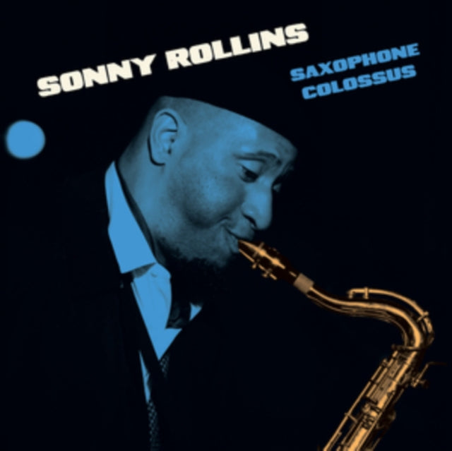 Rollins, Sonny: Saxophone Colossus - 180-Gram Blue Colored Vinyl with Bonus Track