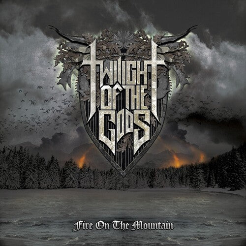 Twilight of the Gods: Fire on the Mountain