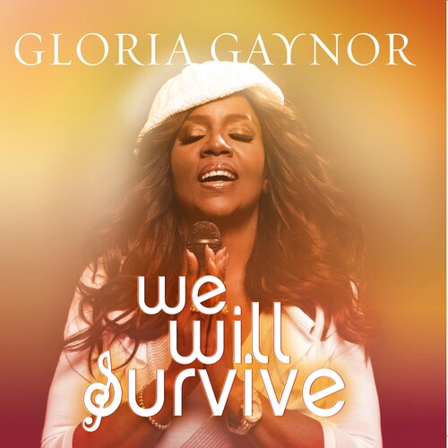 Gaynor, Gloria: We Will Survive