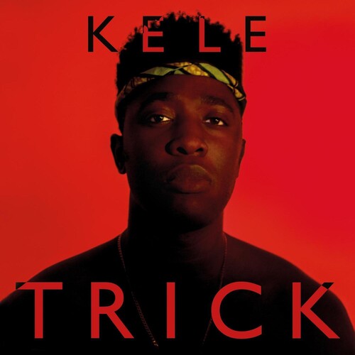 Kele: Trick