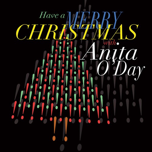 Anita O'Day: Have a Merry Christmas with Anita O'Day