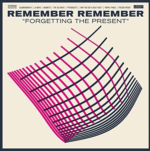 Remember Remember: Forgetting The Present