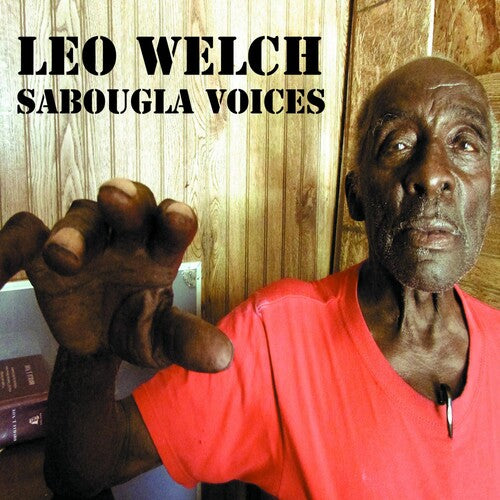 Welch, Leo: Sabougla Voices