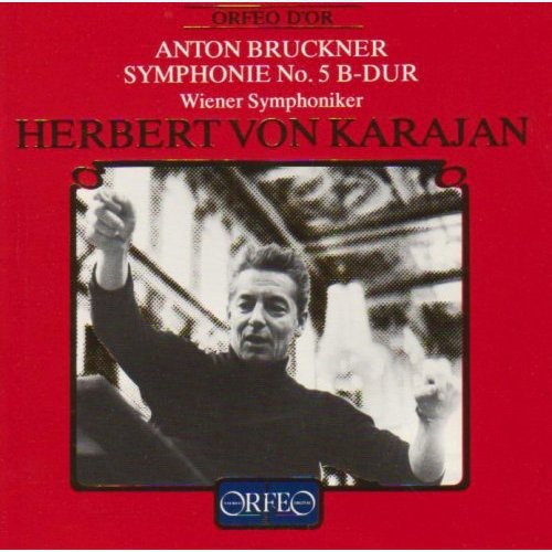 Bruckner / Karajan / Vienna Symphony: Symphony 5